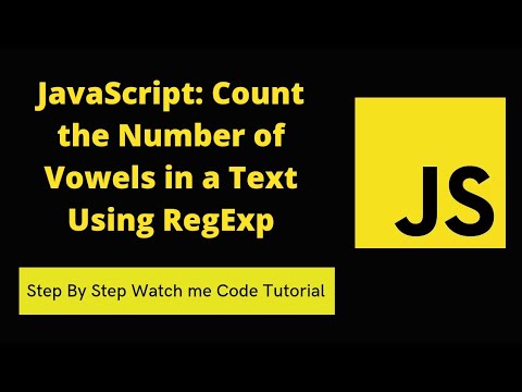 JavaScript: Count the Number of Vowels in a Text Using RegExp