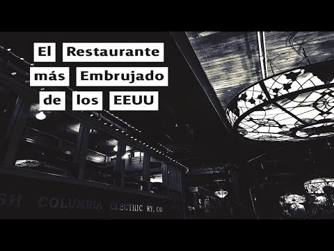 Cena con Fantasmas: El Restaurante más Embrujado de los EEUU
