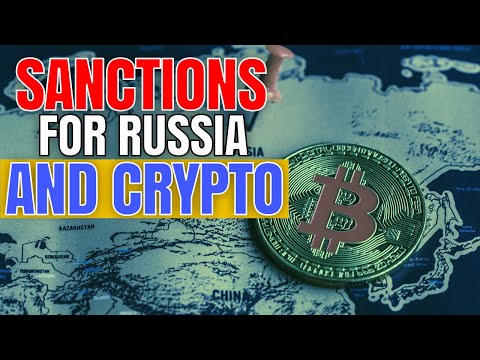Sanctions for Russia and crypto - EVERYTHING TO KNOW ABOUT FINANCIAL SANCTIONS IN RUSSIA