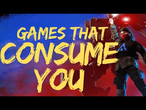 Why Every Game Wants To Be The ONLY Game You Play