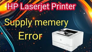 How to Resolve supply memory error HP Laserjet Printer M402dne/HP #Repair#solutions #laserprinter 