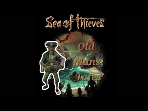 Sea Of Thevies Old Mans Tales (Song)