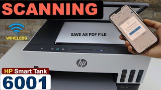 HP Smart Tank 6001 Scanning, Save as PDF file.