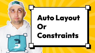 Figma Auto Layout vs Constraints in 5 minutes!