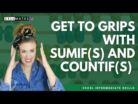 Get to Grips with COUNTIFS and SUMIFS