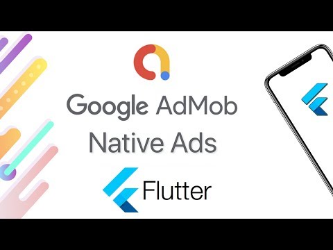 Flutter - How to Implement Flutter Native Ads | Flutter AdMob Tutorial
