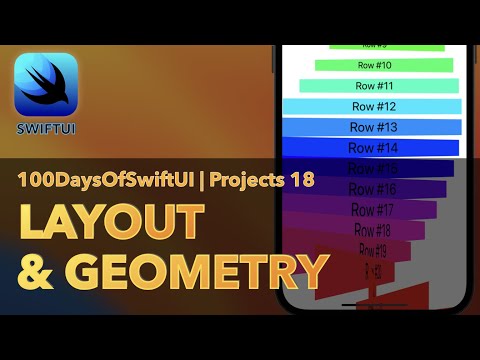 Layout & Geometry | 100 Days Of SwiftUI | Day 92-94 | Project 18