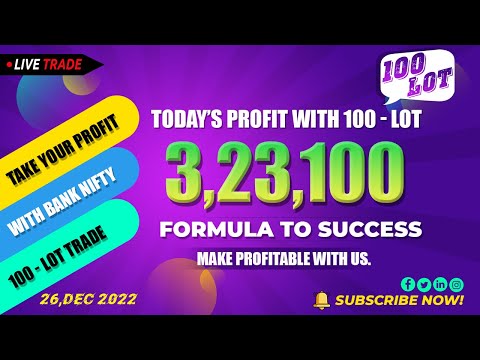 3,23,100/- PROFIT BOOKED (MARGIN USE 17,38,000/-) WITH 100 LOT 26-12-2022