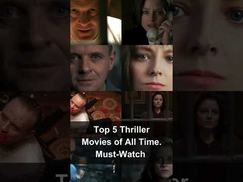 Top 5 Thriller Movies of All Time | Must-Watch Psychological & Suspense Films