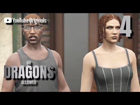 No Dragons Allowed - Ep 4 "Neighborhood Watch"