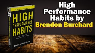 High Performance Habits by Brendon Burchard | English Book Summary