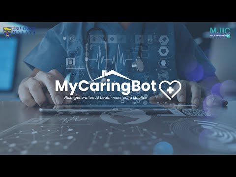 MJIC 2026 Virtual Innovation Competition - MyCaringBot: Next Generation AI Health Monitoring System