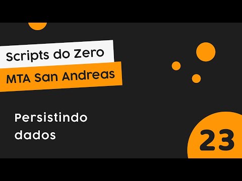 MTA SCRIPT #23 - Persistindo dados com SQLite, MySQL e sistema de contas