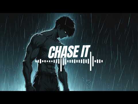 CHASE IT - Phonk