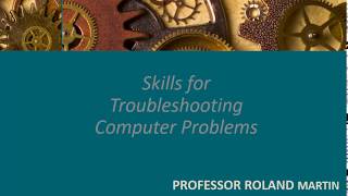 Skills for Troubleshooting Computer Problems