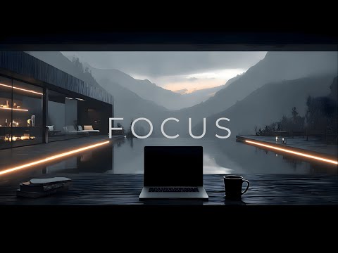 Focus Music • Enter the Flow State in Deep Focus with Chillstep Beats