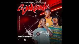 Phili wrld_ft_@Saliga zm_x_@Devlo zm_-_someone...(official audio remix)