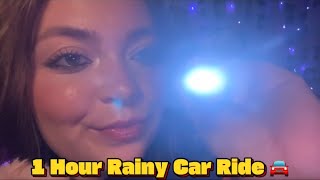 ASMR 1 Hour Rainy Car Ride To Get You Sleepy 🚗💤