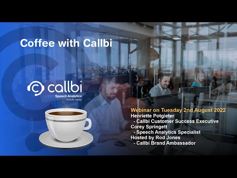 Coffee with Callbi 2Aug22