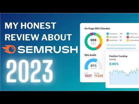 SEMrush Review 2024: Why You Should Or Shouldn't Buy It