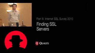 Black Hat USA 2010: State of SSL on the Internet: 2010 Survey  Results and Conclusions 1/4