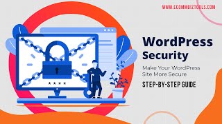 Keep your WordPress site safe and secure