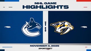 NHL Highlights | Canucks vs. Predators - November 3, 2025