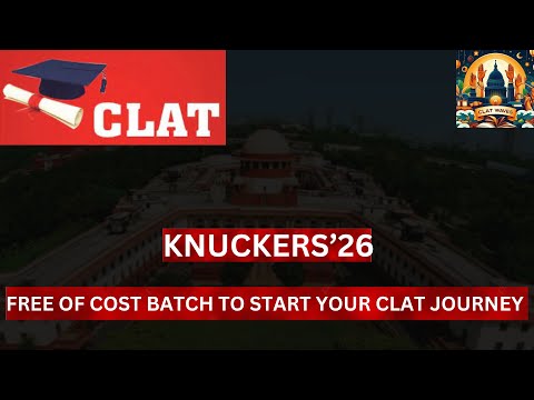 INTRODUCTION TO KNUCKERS BATCH FOR CLAT 2025-26 BY CLAT WAVES || #law #lawfirm #clatprep