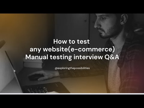 how to test website | e-commerce web testing | manual testing project work