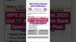 IBPS SO Recruitment 2025 Out💼 Apply Now for Bank Specialist Officer Post | #shorts #bankjob #govtjob