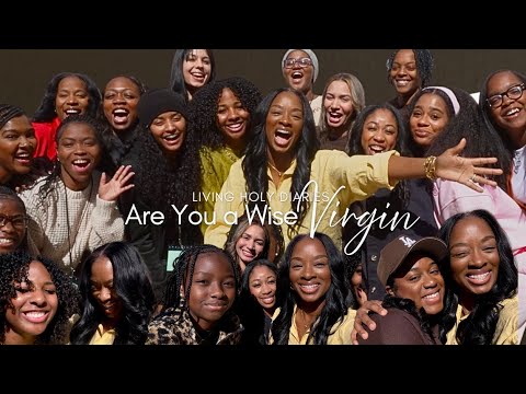 LIVING HOLY | ARE YOU A WISE VIRGIN | SISTERHOOD RETREAT 2025 | SPIRITUAL GOALS  & PREPARATION 