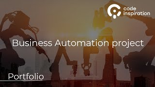 BUSINESS AUTOMATION PROJECT | CODE INSPIRATION