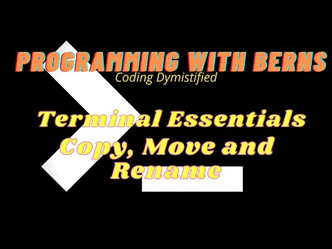 Programming With Berns - Terminal Essentials - 05 How to copy, move and rename files and directories