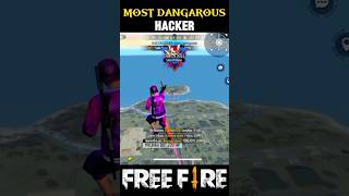 Top 3 Most Dangerous Hacker In Free Fire 😳 #freefire #shorts