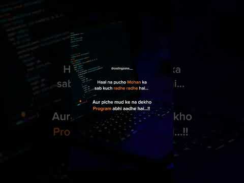 programme abhi aadhe h #programming #coderslife #love #careerdevelopment #coderlife
