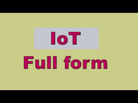 IoT | iot stands for | iot full form