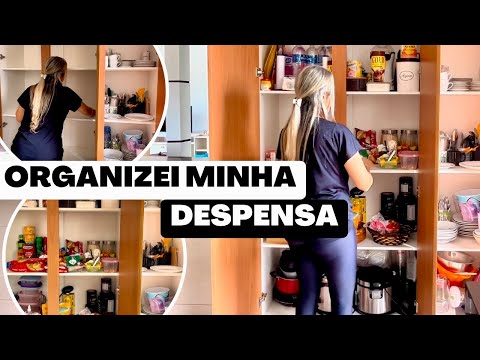 🏡 ORGANIZEI MINHA DESPENSA | rotina de dona de casa