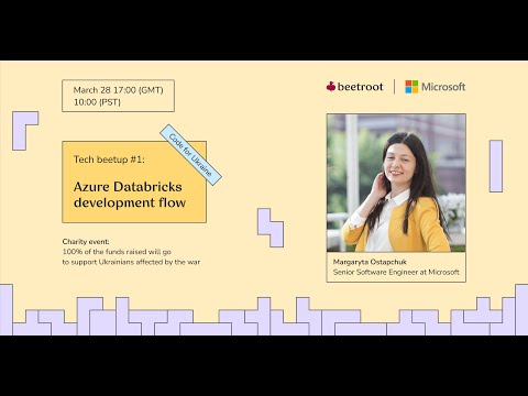 Azure Databricks Development Flow. Code for Ukraine Tech Beetup #1
