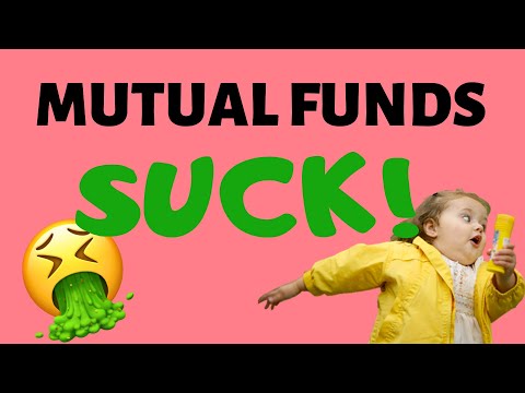 Mutual Funds SUCK