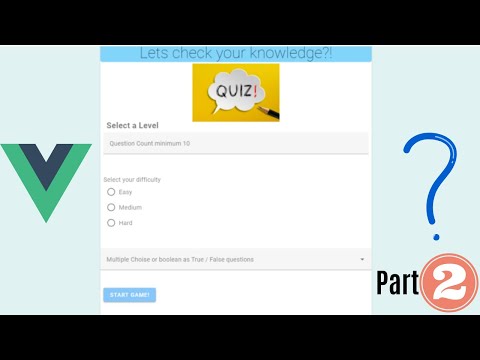 Build a Quiz Vue.js App with Vuetify and Vuex Part 2