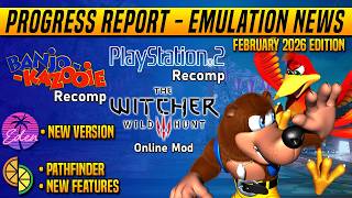 Progress Report/Emulation News February 2026 - The Witcher 3 Online / New Recomps / Eden / Citron