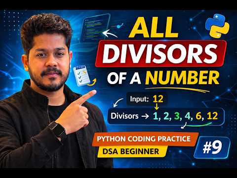 All Divisors of a Number in Python | Python Coding Practice #9 | Problem Solving & DSA | Beginner
