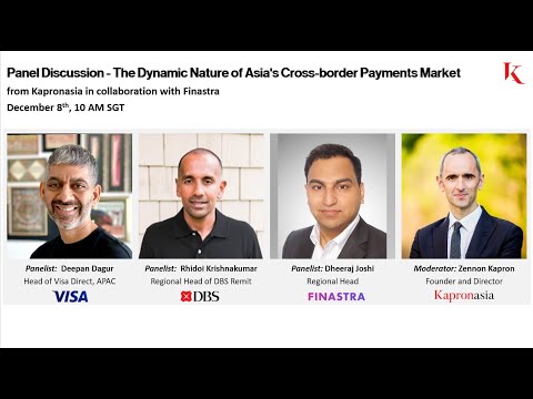 Panel Discussion - The Dynamic Nature of Asia's Cross-border Payments Market