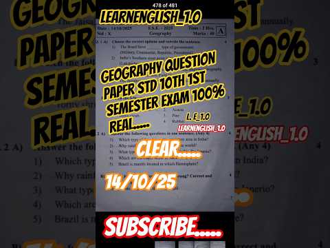 geography question paper std 10th 1st semester exam 2025 100% real.....