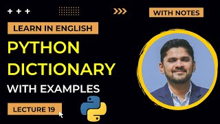 Python Dictionary Tutorial with 20+ Coding Examples | Lecture 19 | Amit Thinks