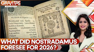 Nostradamus 2026 Predictions: 7-month War, Death of a Great Man | GRAVITAS