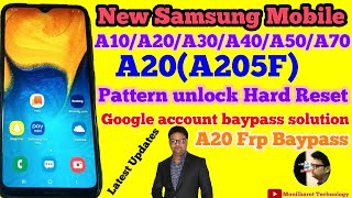 Samsung New Mobile A20 Pattern Unlock ll A205F A20 Pattern Unlock Hard Reset l MonilBarot Technology