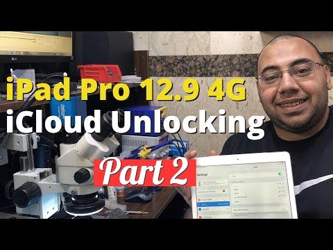 How to Unlock iCloud Account on iPad Pro 12.9 4G A1652 - Part 2