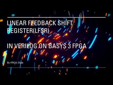 Linear Feedback Shift Register LFSR in Verilog on Basys 3 FPGA
