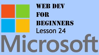 Web Dev for Beginners from Microsoft - Lesson 24 - Presented by Coding Curricula